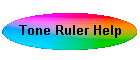 Tone Ruler Help